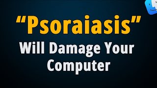 How to Remove Psoriasis Will Damage Your Computer Popup?