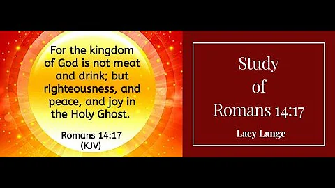 Study on Romans 14:17- Joy # 2