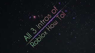 All 3 intros of my channel!