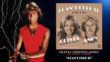 Olivia Newton-John & Andy Gibb • I Can