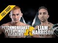 ONE: Full Fight | Petchmorrakot vs. Liam Harrison | Devastating Elbow | December 2018