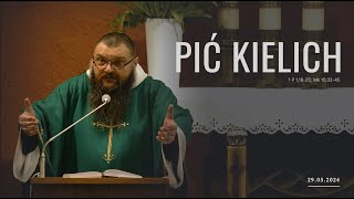 29.05.2024 Pić Kielich