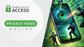 Privacy News Online News: border phone searches, Spotify audio spying patent, privacy bills and more