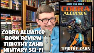 Cobra Alliance Book Review (Cobra War Trilogy #1)
In this video, I discuss my review of Cobra Alliance, the first book in the Cobra War Trilogy by Timothy Zahn. Enjoy! Cobra Alliance Book Review (Cobra War Trilogy #1)