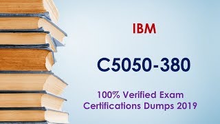 C5050-380 Mock Test - It's Easy to Pass If You Do It Smart