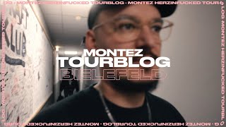 MONTEZ - HERZINFUCKED - TOURBLOG - BIELEFELD