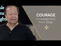 Courage: A Message from Prem Rawat