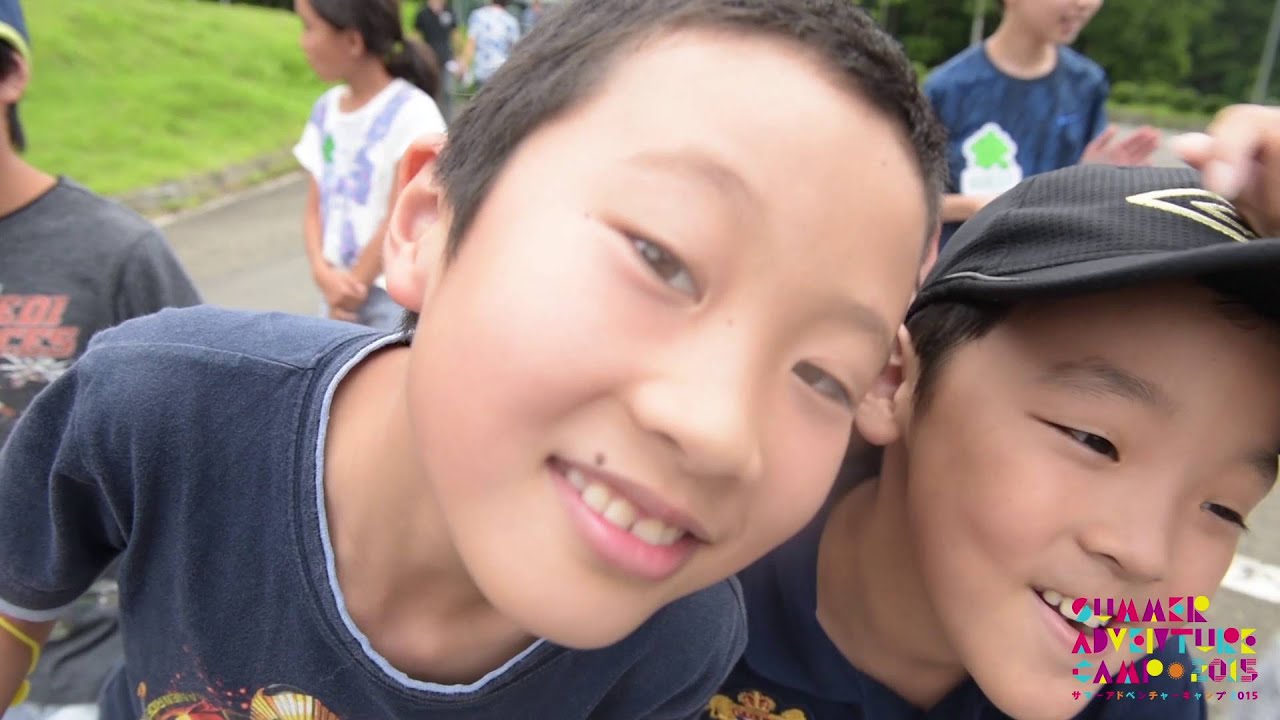サマーアドベンチャーキャンプ15 Youtube