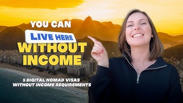 Digital Nomad Visas with No Monthly Income Requirement