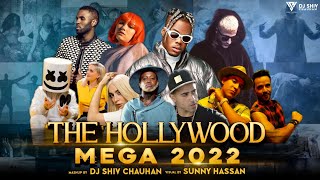The Hollywood Mega Mashup 2022 | Party Anthem | DJ Shiv Chauhan & Sunny Hassan | Latest Mashup 2022 Resimi