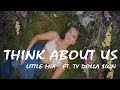 Little Mix  - Think About Us  (Lyrics Video)  ft  Ty Dolla $ign