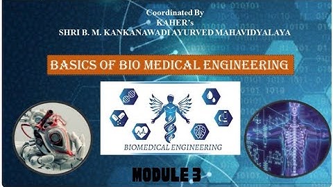 Basics of Biomedical Engineering MODULE 3  *Answer key*|| NCISM ELECTIVE||  #ncism #bams