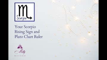 Scorpio Rising /Ascendant ♏ and Pluto chart ruler