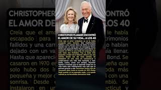 Christopher Plummer encontró el amor de su vida… a los 40 años