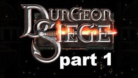 Dungeon Siege Part 1 death of a friend