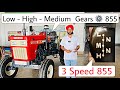 New Swaraj 855 Low - Medium - High Gears Full Review | Swaraj 855 Three Speed Gears