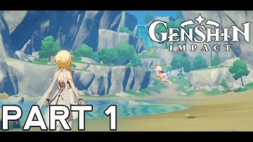 GENSHIN IMPACT Walkthrough Gameplay Part 1 (ANDROID) - NO COMMENTARY