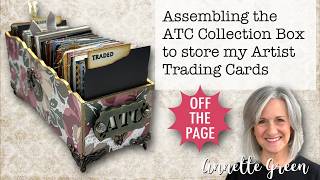 Assembling the ATC Collection Box to Store my Artist Trading Cards