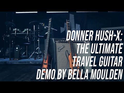 Donner HUSH-X Guitar Demo by Bella Moulden