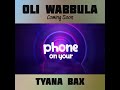 On Coming Soon Oliwabbula By Tyana Bax