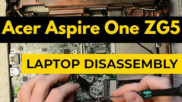 Acer Aspire One ZG5 Laptop Disassembly & Teardown Tutorial