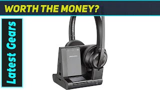 Plantronics SAVI 8200 Series: The Ultimate Wireless DECT Headset