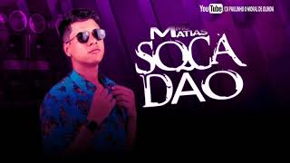 Mc Matias  Socado  A Nova 