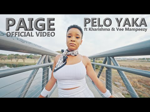 PAIGE FT KHARISHMA & VEE MAMPEEZY - PELO YAKA (OFFICIAL MUSIC VIDEO)