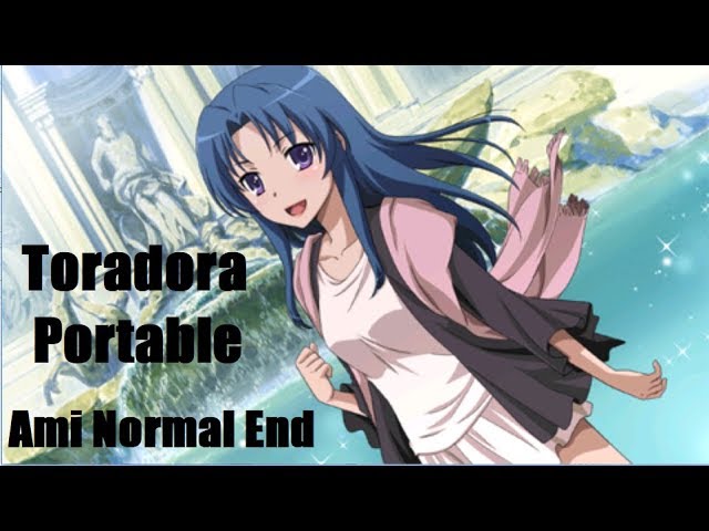 Walkthrough] Toradora Portable [Taiga true end / Part 5/5] 