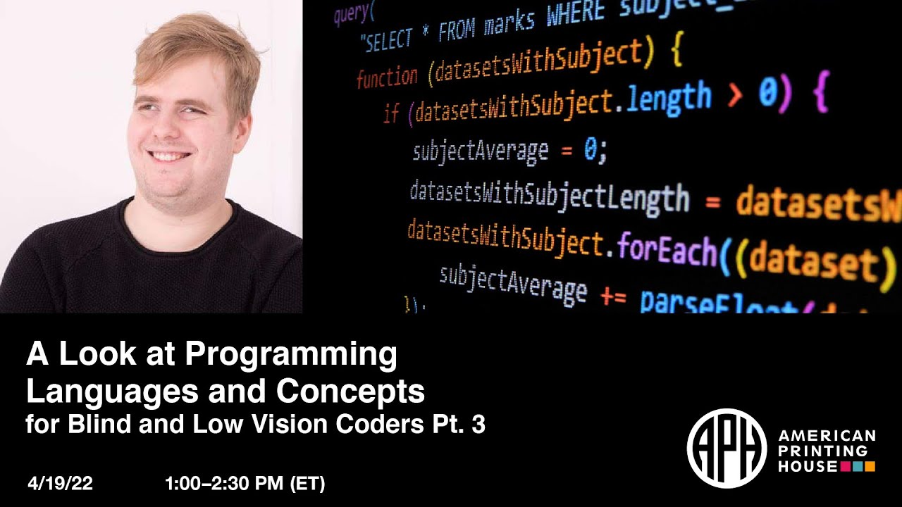 A Look at Programming Languages and Concepts for Blind and Low Vision ...