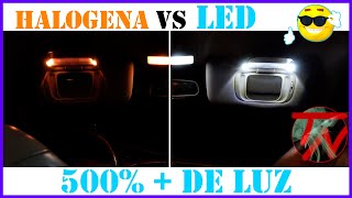 💡 Bombillas Halógenas vs LED en coche (Interior y Exterior 100%) 1/2