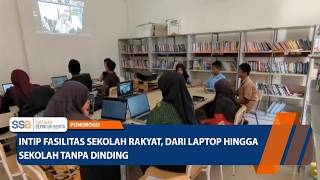 Peek at Public School Facilities, From Laptops to Schools Without Walls - PONOROGO