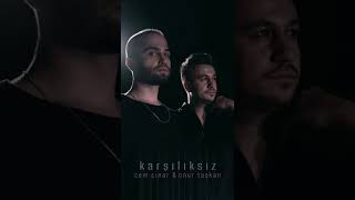 CEM ÇINAR&ONUR TAŞKAN - KARŞILIKSIZ Resimi