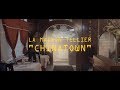 Capture de la vidéo La Maison Tellier - Chinatown - Clip Officiel