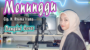 MENUNGGU (H. Rhoma Irama) LAGU DANGDUT COVER By Inka Rosmalia