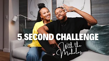 5 SECOND CHALLENGE | Mogale & Kabelo Mohale