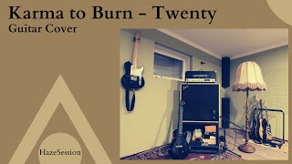 Karma to Burn - Twenty/Guitar Cover