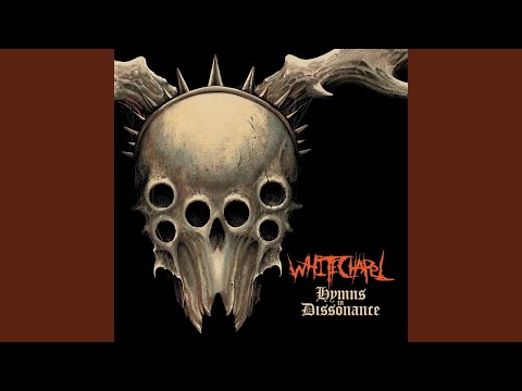 Whitechapel - Hymns in Dissonance