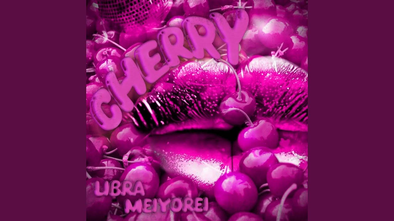Obejrzyj CHERRY w YouTube Obejrzyj CHERRY w YouTube