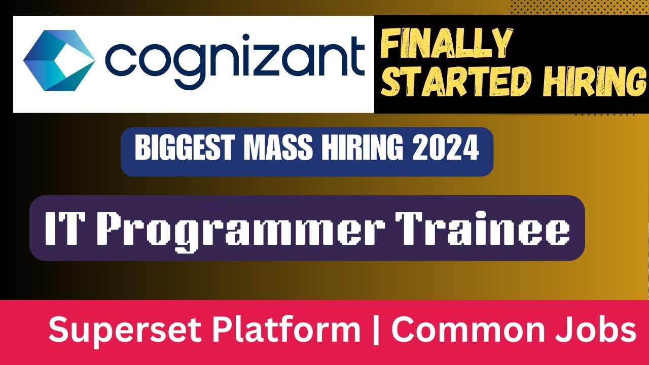 🔴Finally Cognizant Started Hiring 2024 | Biggest Mass Hiring | Superset ...