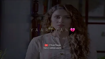 YAARIYAN | Jhoti Teri Thi Kasmein Ayeza Khan New Drama Ost Whatsapp Status || Demi Status