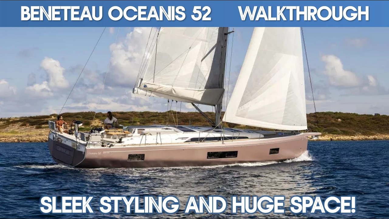 Beneteau Oceanis 52 I Full Walkthrough I The Marine Channel