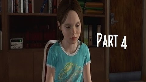 Beyond Two Souls (Blind) Walkthrough Part 4 (First Interview)