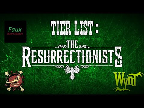 TIER LIST: Resurrectionists - Malifaux M3E - FT: Goonhammer & @BadFaux Haku  - GG2 2022