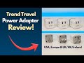 Review: Trond Travel Power Adapter (North America, Europe & UK/HK/Ireland)