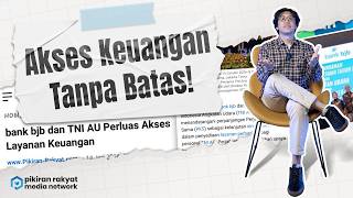 Bedah PKS terbaru 2026: Perluas Akses Layanan Keuangan