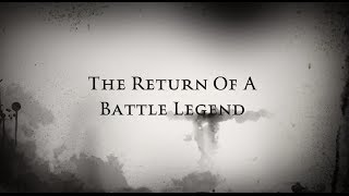 The Return Of A Battle Legend Trailer (Short Film)