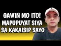 Gawin Mo Ito At Mapupuyat Siya Sa Kaka Isip SAYO