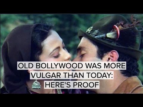 Old Bollywood Was More Vulgar Than Today, Here's Proof