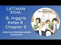 Quiz Bahasa Inggris Kelas 8 - Chapter Zero: The Beginning